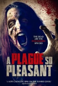 A Plague So Pleasant – Movie Review