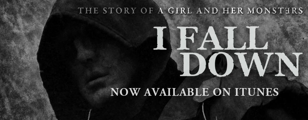 Watch Indie Flick ‘I Fall Down’ Now!