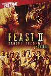 Feast 2: Sloppy Seconds